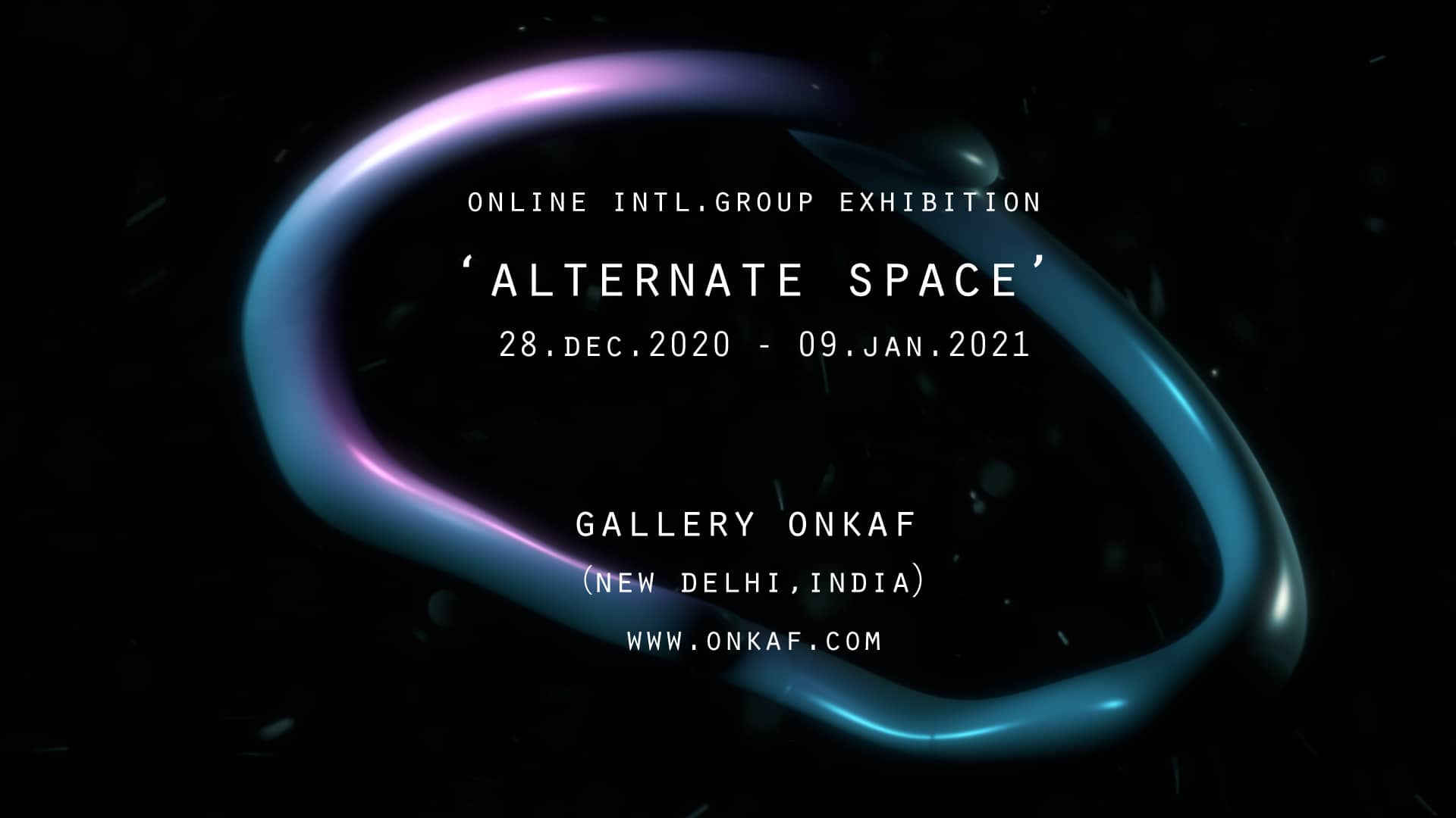 Intl. Group Exhibition – ‘ALTERNATE SPACE’ | Gallery ONKAF