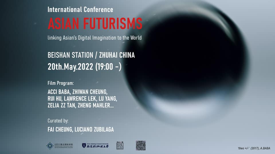 Intl. Conference – ‘Asian Futurisms’ | Beishan Station, Zhuhai